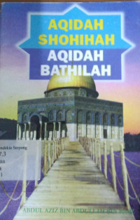 Image of Aqidah Shohihah Aqidah Bathilah
