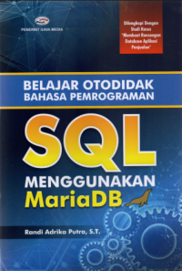 Image of Belajar Otodidak Bahasa Pemrograman  SQL Menggunakan Maria DB