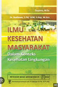 Image of Ilmu Kesehatan Masyarakat dalam Konteks Kesehatan Lingkungan