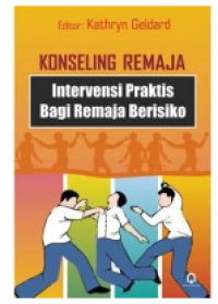 Image of Konseling remaja intervensi praktis bagi remaja beresiko