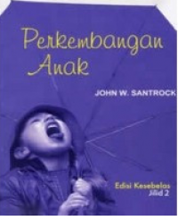 Image of Perkembangan anak, edisi kesebelas, jilid 2