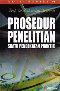 Image of Prosedur Penelitian Suatu Pendekatan Praktik