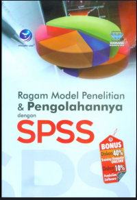 Image of Ragam Model Penelitian & Pengolahannya dengan SPSS