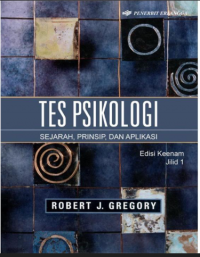 Image of Tes psikologi : sejarah, prinsip, dan aplikasi, edisi 6, jilid 1